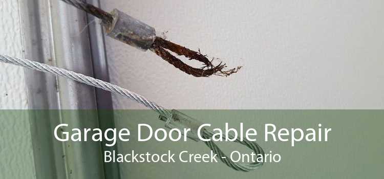 Garage Door Cable Repair Blackstock Creek - Ontario