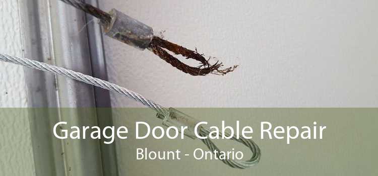 Garage Door Cable Repair Blount - Ontario