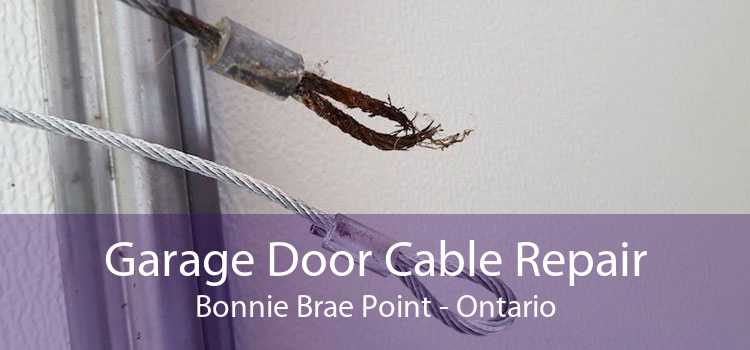 Garage Door Cable Repair Bonnie Brae Point - Ontario