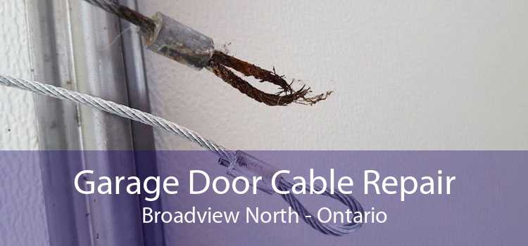 Garage Door Cable Repair Broadview North - Ontario