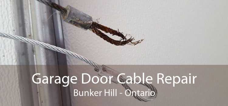 Garage Door Cable Repair Bunker Hill - Ontario
