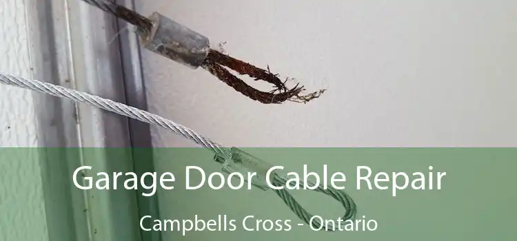 Garage Door Cable Repair Campbells Cross - Ontario