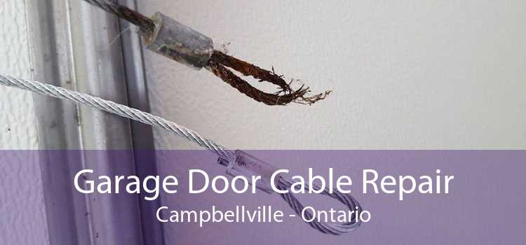 Garage Door Cable Repair Campbellville - Ontario