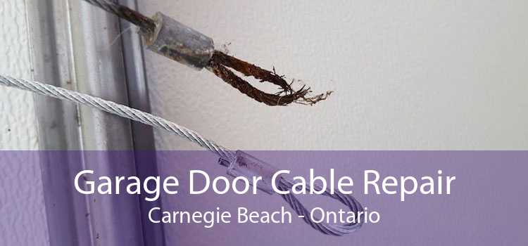 Garage Door Cable Repair Carnegie Beach - Ontario