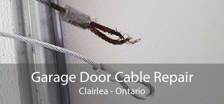 Garage Door Cable Repair Clairlea - Ontario