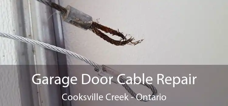 Garage Door Cable Repair Cooksville Creek - Ontario