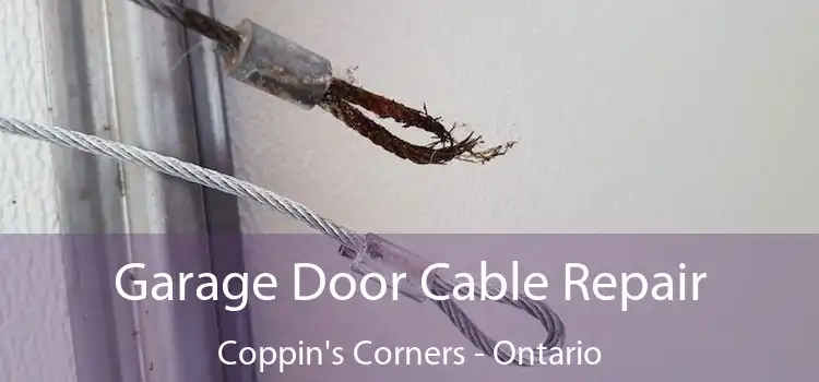Garage Door Cable Repair Coppin's Corners - Ontario