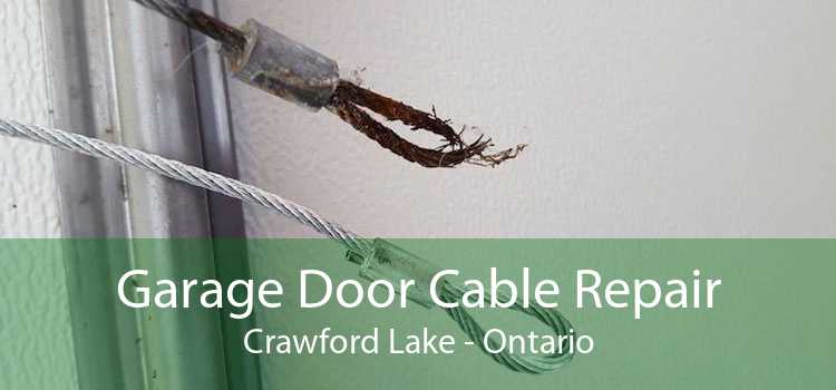 Garage Door Cable Repair Crawford Lake - Ontario