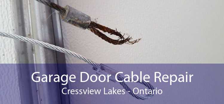 Garage Door Cable Repair Cressview Lakes - Ontario