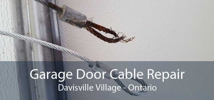 Garage Door Cable Repair Davisville Village - Ontario