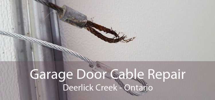 Garage Door Cable Repair Deerlick Creek - Ontario