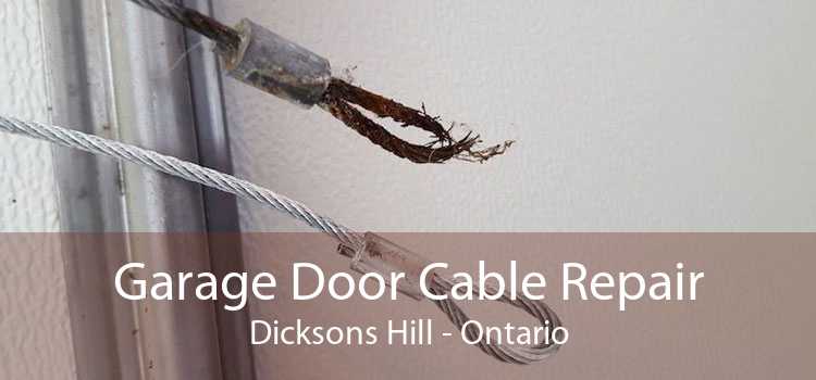 Garage Door Cable Repair Dicksons Hill - Ontario