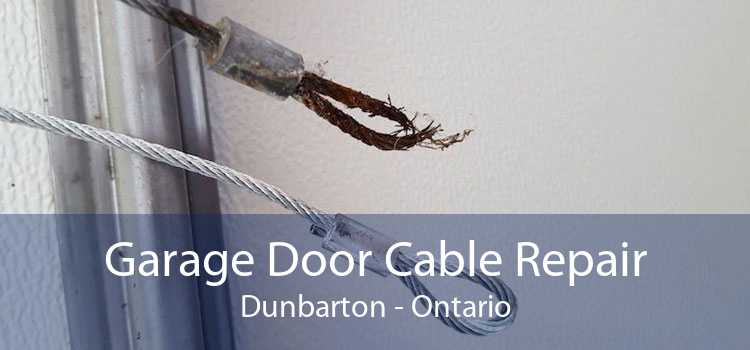 Garage Door Cable Repair Dunbarton - Ontario