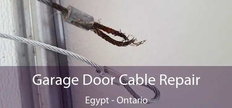 Garage Door Cable Repair Egypt - Ontario