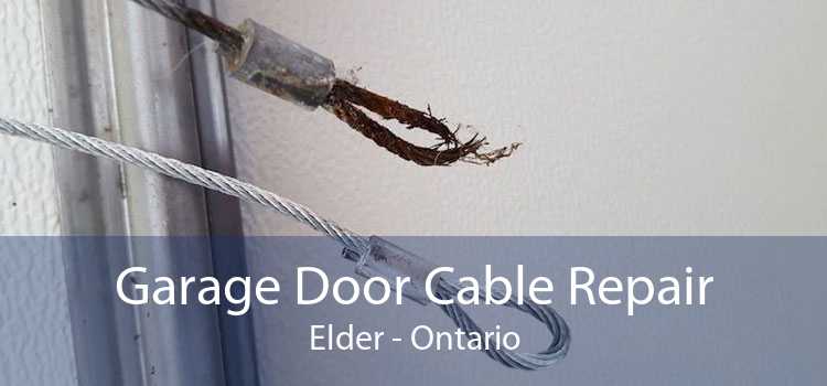Garage Door Cable Repair Elder - Ontario