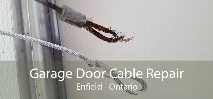Garage Door Cable Repair Enfield - Ontario