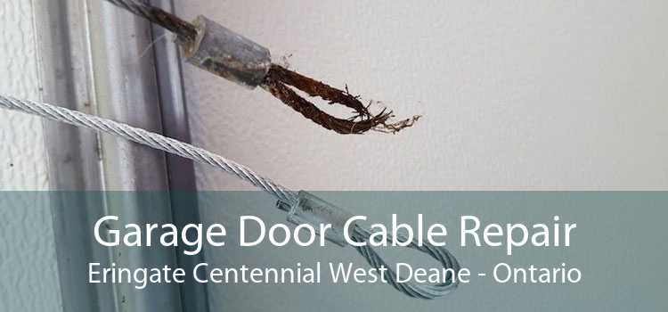Garage Door Cable Repair Eringate Centennial West Deane - Ontario