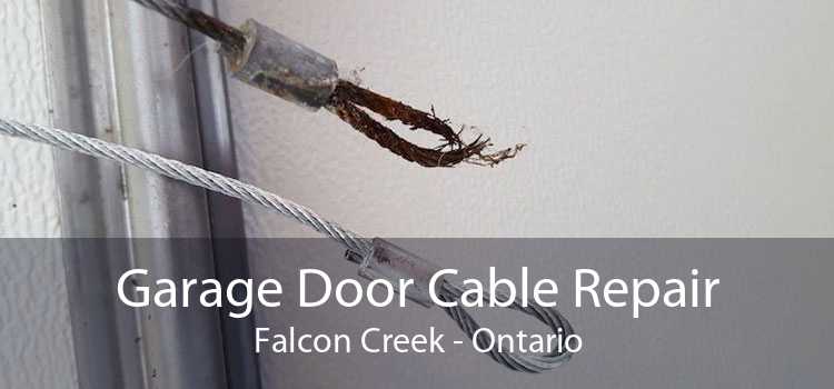 Garage Door Cable Repair Falcon Creek - Ontario