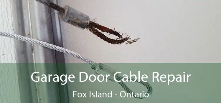 Garage Door Cable Repair Fox Island - Ontario