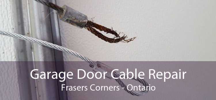 Garage Door Cable Repair Frasers Corners - Ontario