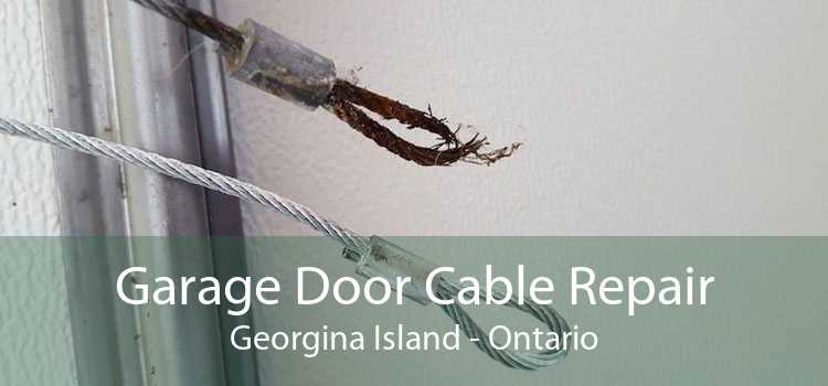 Garage Door Cable Repair Georgina Island - Ontario