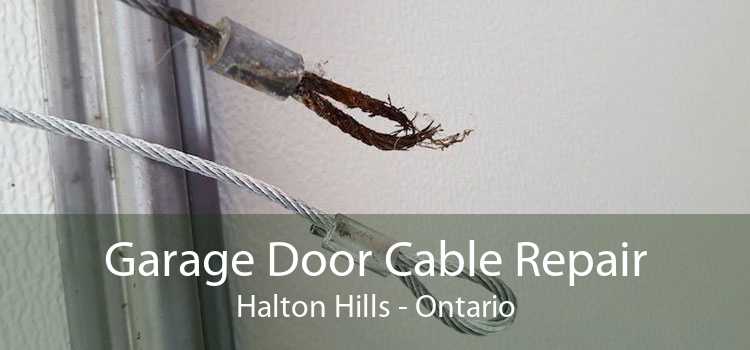Garage Door Cable Repair Halton Hills - Ontario