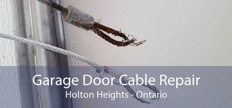 Garage Door Cable Repair Holton Heights - Ontario