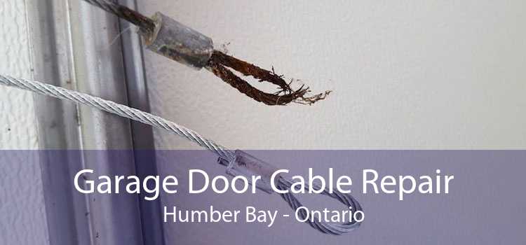 Garage Door Cable Repair Humber Bay - Ontario
