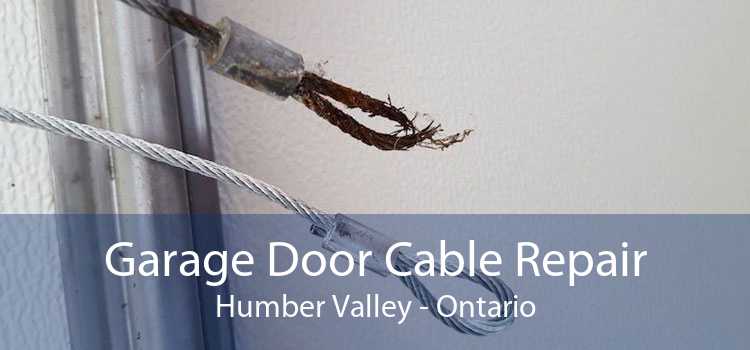 Garage Door Cable Repair Humber Valley - Ontario