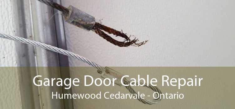 Garage Door Cable Repair Humewood Cedarvale - Ontario