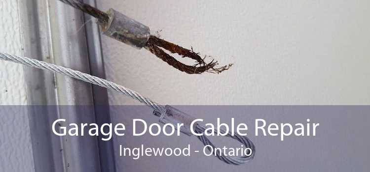 Garage Door Cable Repair Inglewood - Ontario
