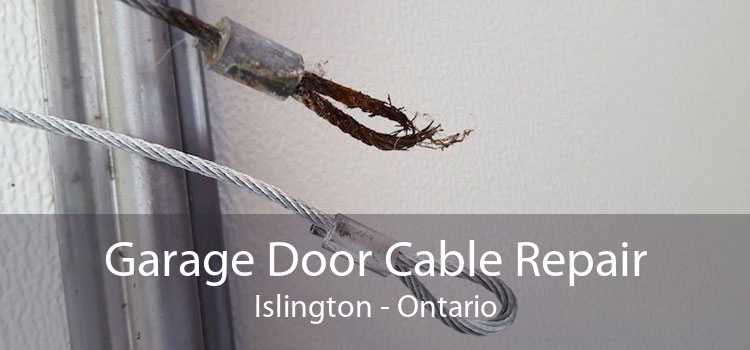 Garage Door Cable Repair Islington - Ontario