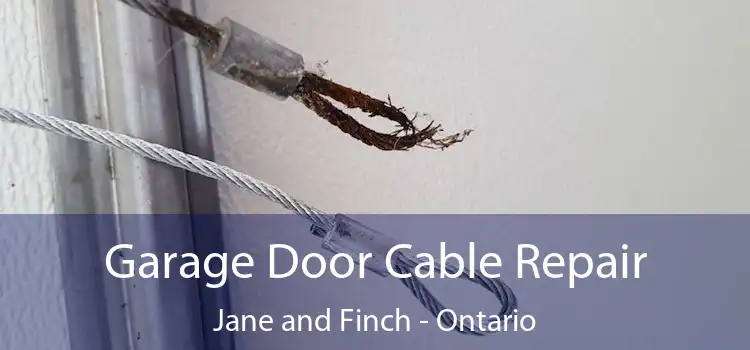 Garage Door Cable Repair Jane and Finch - Ontario