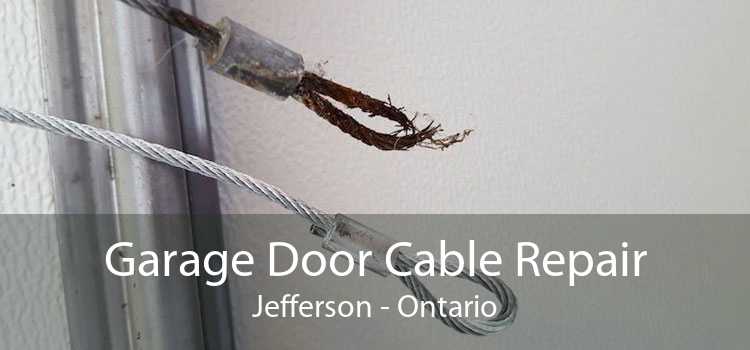 Garage Door Cable Repair Jefferson - Ontario