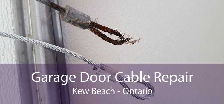 Garage Door Cable Repair Kew Beach - Ontario