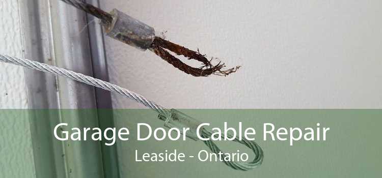 Garage Door Cable Repair Leaside - Ontario