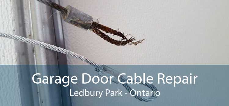 Garage Door Cable Repair Ledbury Park - Ontario