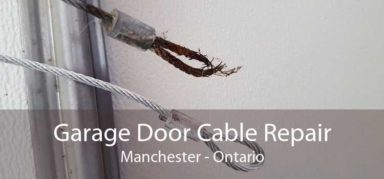 Garage Door Cable Repair Manchester - Ontario