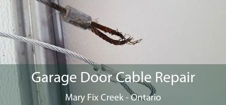 Garage Door Cable Repair Mary Fix Creek - Ontario