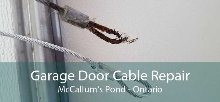 Garage Door Cable Repair McCallum's Pond - Ontario