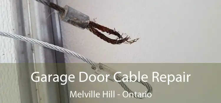 Garage Door Cable Repair Melville Hill - Ontario
