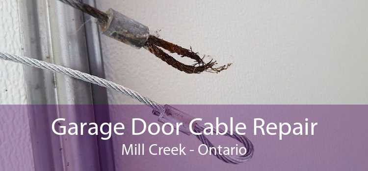 Garage Door Cable Repair Mill Creek - Ontario