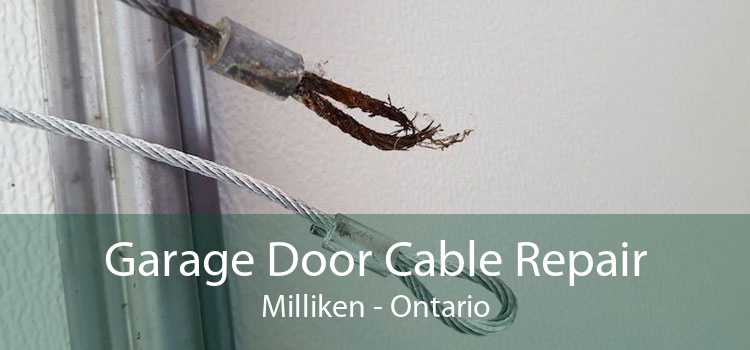 Garage Door Cable Repair Milliken - Ontario