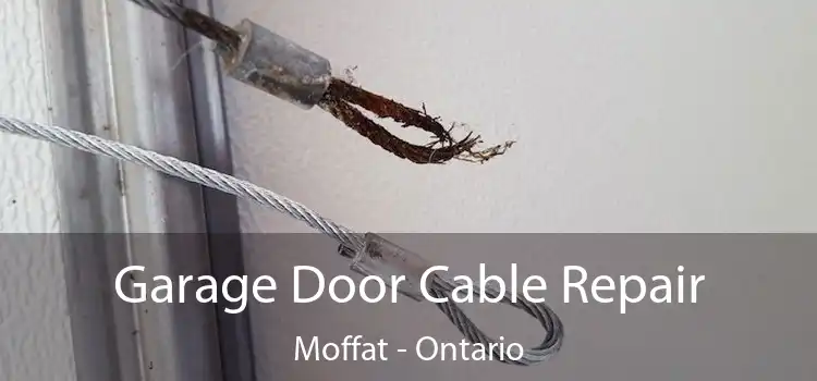 Garage Door Cable Repair Moffat - Ontario