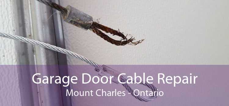 Garage Door Cable Repair Mount Charles - Ontario