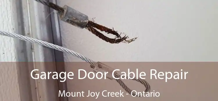 Garage Door Cable Repair Mount Joy Creek - Ontario