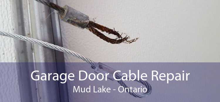 Garage Door Cable Repair Mud Lake - Ontario