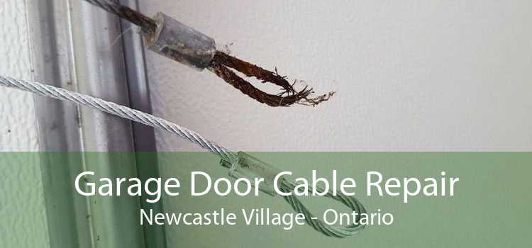 Garage Door Cable Repair Newcastle Village - Ontario