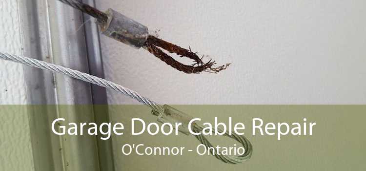 Garage Door Cable Repair O'Connor - Ontario