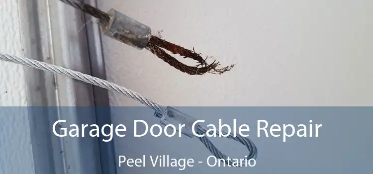 Garage Door Cable Repair Peel Village - Ontario